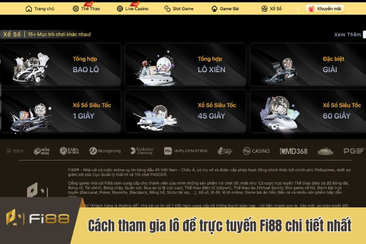 Cách tham gia lô đề trực tuyến Fi88 chi tiết nhất 